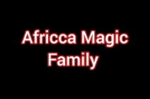 247. Africaa magicx Family
